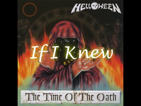 Helloween - If I Knew Lyrics