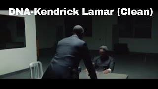 DNA-Kendrick Lamar  (Clean)