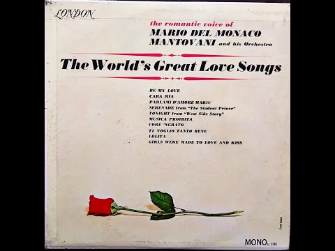 Mario Del Monaco with Mantovani and his Orchestra - The World's Great Love Songs Side Two 1954