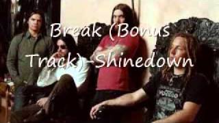 Shinedown- Break