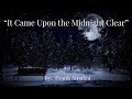 🎄 It Came Upon the Midnight Clear 🎄 (w/lyrics)  ~  Mr. Frank Sinatra