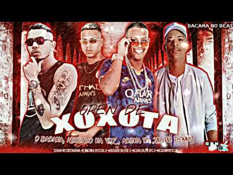 🔵Acena Da Zn, O Bacana, Abusado Na Voz, Fiat Mc Denny "Open De Xoxota".