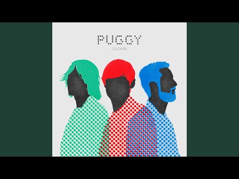 Change The Colours - Puggy