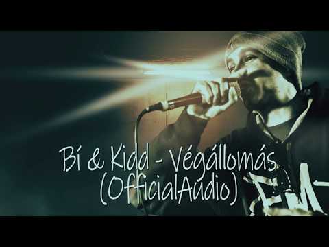 BÍ & KIDD - VÉGÁLLOMÁS