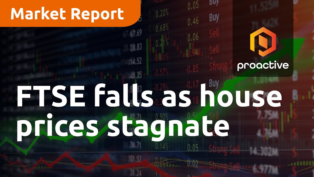 FTSE falls as house prices stagnate, Shell rises on upbeat 1Q guidance - Market Report