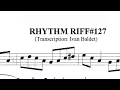 Scott Hamilton plays :Rhythm Riff #127 (Solo transcription)