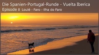 Die Spanien-Portugal-Runde - Vuelta Iberica #8 - Loulé - Faro - Ilha do Faro