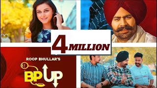 Bp Up (FULL VIDEO)  Roop Bhullar  Wazir patar Punj