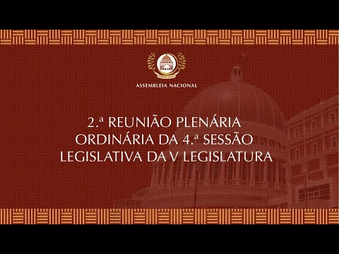 2.ª Reunião Plenária Ordinária da 4.ª Sessão Legislativa da V Legislatura. [Continuação]