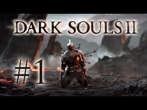 Dark Souls 2 Gameplay #1 - Let's Play Dark Souls 2 German