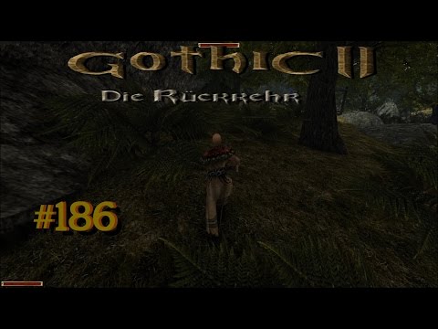 Let´s Play Gothic II Die Rückkehr 1.12.9 Rebalance 186 – Der beste Jäger