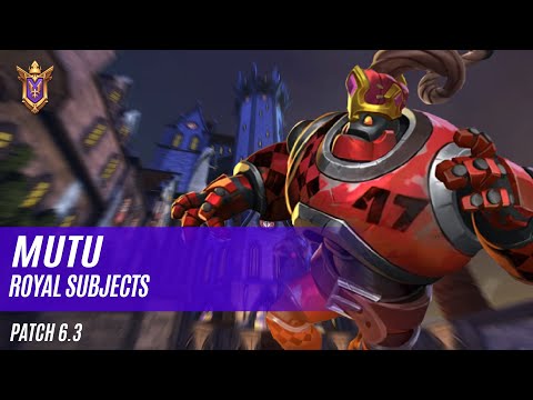 MUTU BOMBKING PALADINS COMPETITIVE (PATCH 6.3) ROYAL SUBJECTS