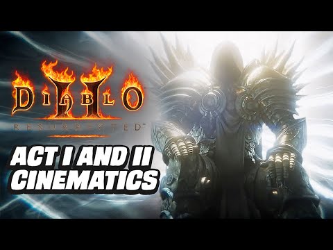 Diablo 2 Resurrected Act I and Act 2 Cinematics