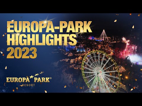 Jahresrückblick 2023 - Europa-Park Erlebnis-Resort