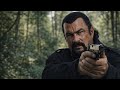 They Touched His Daughter Now There S No Mercy Steven Seagal Action Movie Full HD