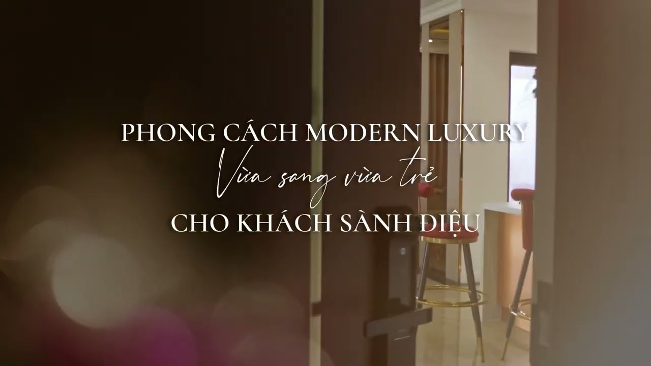 CĂN HỘ  PHONG CÁCH MODERN LUXURY CHO CHỦ NHÀ THỜI THƯỢNG