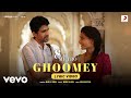 Ghoomey - Lyric Video | 8 A.M. Metro | Jubin | Mark K Robin | Gulshan | Saiyami