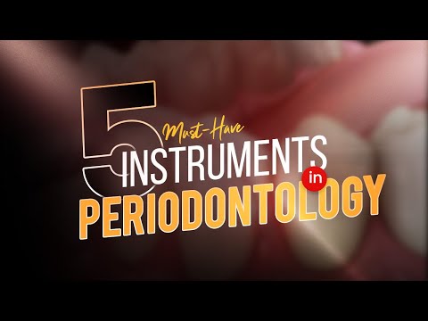 5 Must-Have Instruments in Periodontology | Periodontal Supplies Every Dentist Should Own
