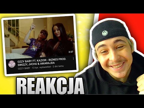 OZZY BABY FT. KAZIOR - BIZNES PROD. SWIZZY, JVCHU & AMARAJDA (REAKCJA!!!)