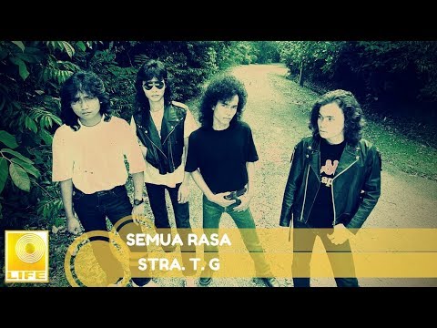 Stra.T.G- Semua Rasa (Official Audio)