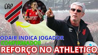 REFORÇO NO ATHLETICO!! INDICAÇÃO DE ODAIR HELLMANN