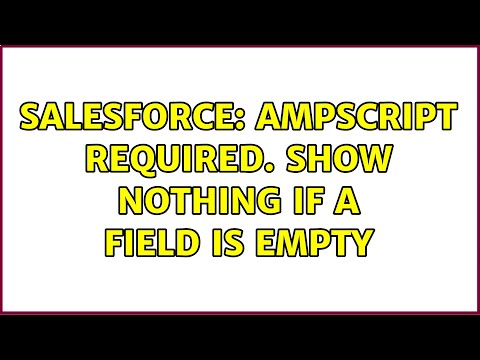 Salesforce: AMPscript required. Show nothing if a field is empty