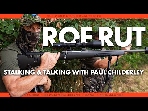 Roebuck Stalking With Paul Childerley | Roe Rut 2025
