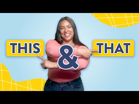 This and That: Demonstrative Adjectives in Spanish