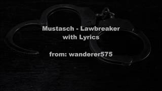 Mustasch - Lawbreaker LYRICS