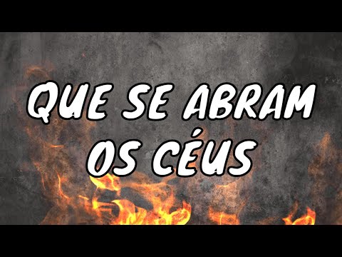 Que Se Abram os Céus - Nívea Soares