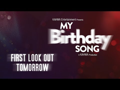 Pre Teaser | My Birthday Song