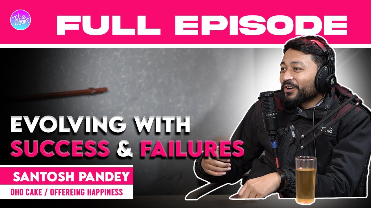 Evolving With Success & Failures Ft Santosh Pandey | Co-Founder Oho Cake/Offering Happiness | Ep105