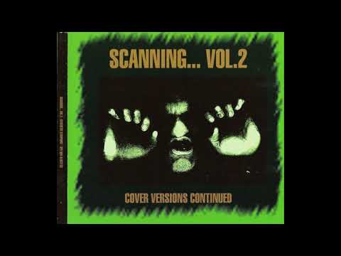 VA - Scanning... Vol. 2 [full compilation] [320 kbps]