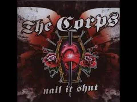 the Corps Nail it shut [Full Album]