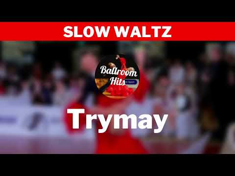 WALTZ music | Trymay