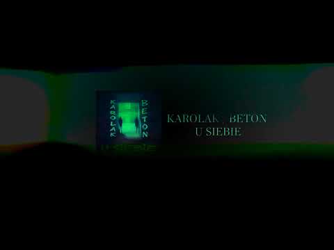 Beton/Karolak Karlito - U siebie feat. Mars, Czaka, Rycerz (Muzyka Gru, Pablo)