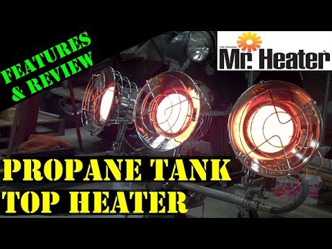 Propane Tank Top Heater by MR. HEATER (Features & Review)