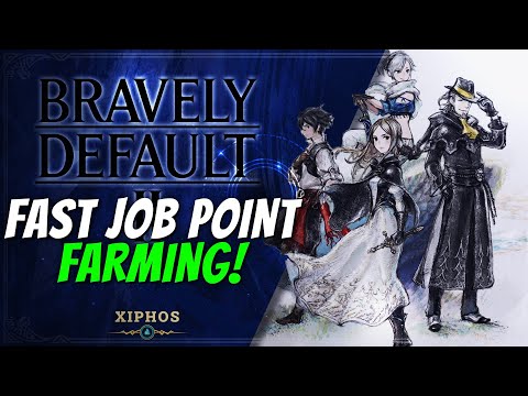 FAST JP, MAX OUT JOBS IN 20 MINUTES!『BRAVELY DEFAULT 2』