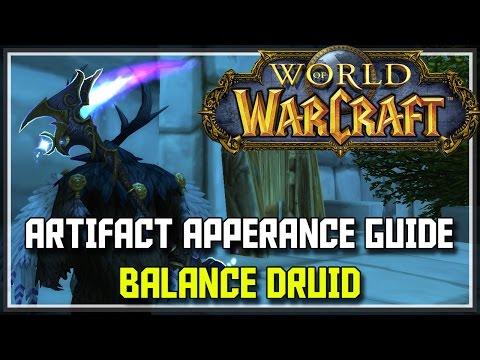 World of Warcraft Legion - Balance Druid Artifact Appearance Guide, 7.2 Balance Druid Mage Tower