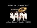 Silk - "Adore"  (Prince Cover) - Pictorial Tribute