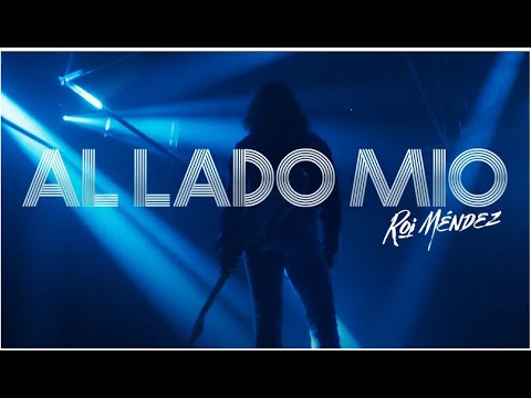 Roi Méndez - Al lado mío (Videoclip Oficial)