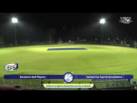 NORTH ZONE T20 FESTIVAL |  BARATARIA BALL PLAYERS VS SANTA CRUZ