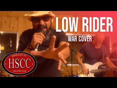 'Low Rider' (WAR) Cover by The HSCC