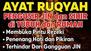 Download lagu POWERFUL RUQYAH | RUQYAH RUMAH PENGUSIR JIN, SETAN & SIHIR DI RUMAH & TUBUH,PENENANG HATI, ALAA AQEL mp3
