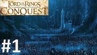 Lord of The Rings: Conquest - Хельмова Падь #1