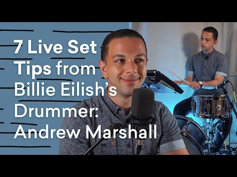 How Billie Eilish’s Drummer Andrew Marshall Made it as a Pro Musician | LANDR