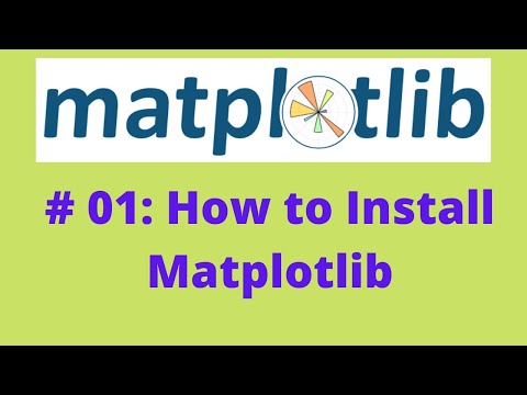 Matplotlib Tutorial 01 How To Install Matplotlib