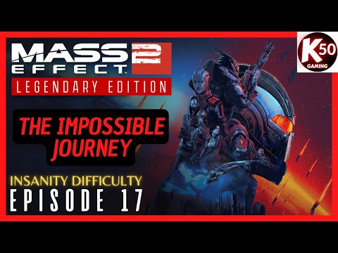 The Impossible Journey / Mass Effect Legendary Edition (PS5) / (ME2) Episode 17 - [4K/60fps]