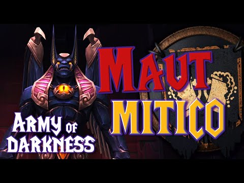 Army of Darkness Vs Maut MITICO