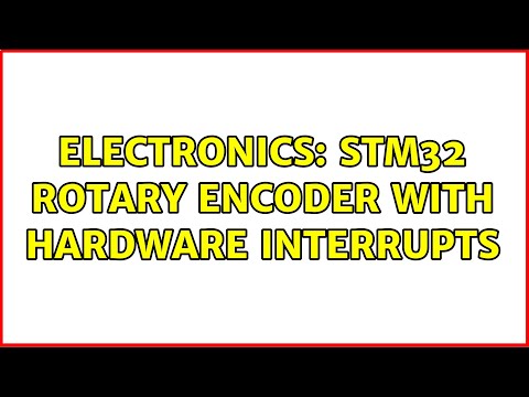 Electronics: STM32 Rotary Encoder with Hardware Interrupts